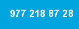977 218 87 28